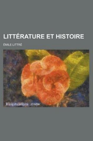 Cover of Litterature Et Histoire