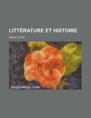 Book cover for Litterature Et Histoire