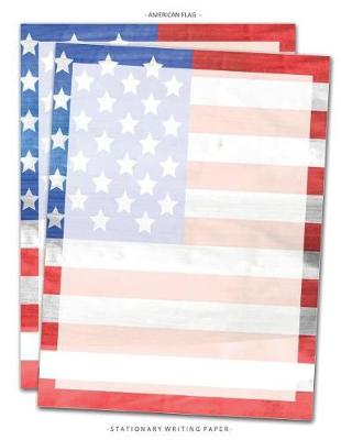 Cover of American Flag Stationary Writing Paper