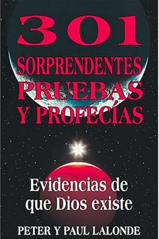 Cover of 301 Sorprendentes Pruebas y Profecias