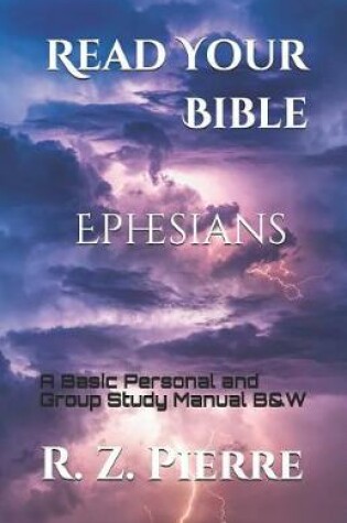 Cover of Read Your Bible - Ephesians (Black and White Edition)