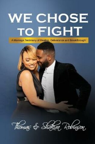 Cover of We Chose to Fight