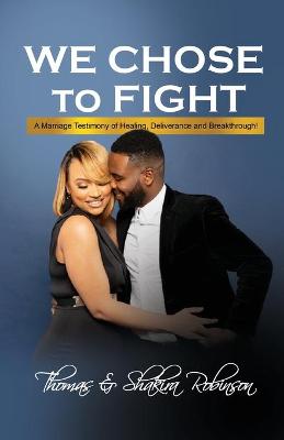 Book cover for We Chose to Fight