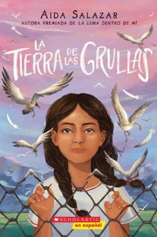 Cover of La Tierra de Las Grullas (Land of the Cranes)