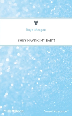 Cover of She's Having My Baby!