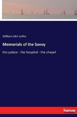 Cover of Memorials of the Savoy