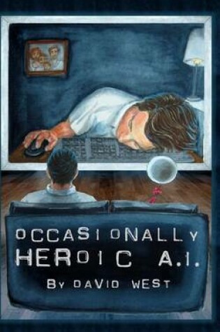 Cover of Occasionally Heroic A.I.