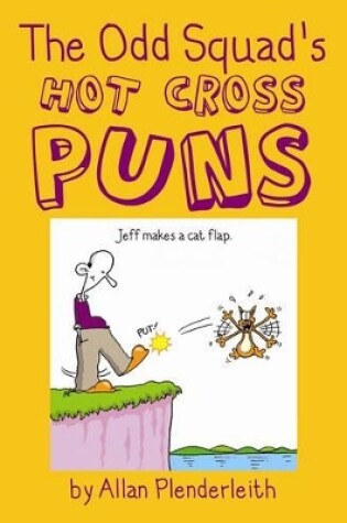 Cover of Odd Squad's Hot Cross Puns