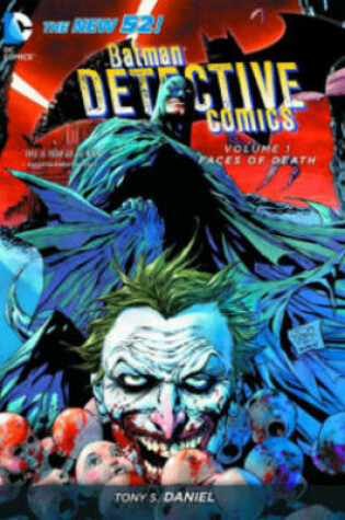 Batman Detective Comics HC Vol 1 Faces of Death (The New 52 )