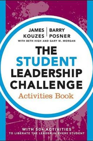 Cover of Student Leadership Challenge, The: Activities Book