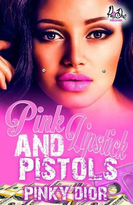 Book cover for Pink Lipstick & Pistols