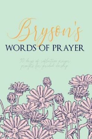 Cover of Bryson's Words of Prayer