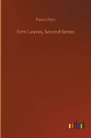 Cover of Fern Leaves, Second Series