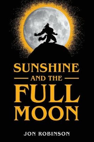 Cover of Sunshine and the Full Moon