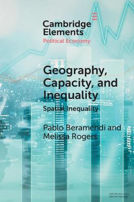 Cover of Geography, Capacity, and Inequality