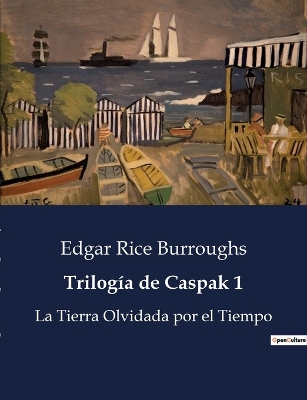 Book cover for Trilogía de Caspak 1