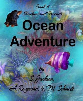 Book cover for Shadow and Friends Ocean Adventure