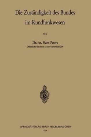 Cover of Die Zuständigkeit des Bundes im Rundfunkwesen