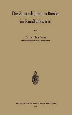 Book cover for Die Zuständigkeit des Bundes im Rundfunkwesen