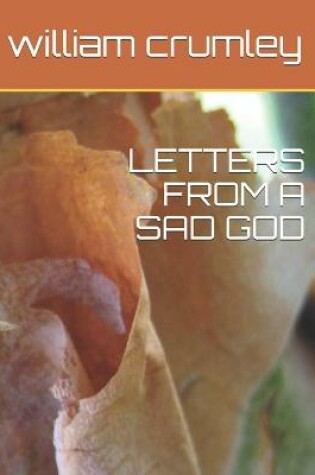 Cover of Letters from a Sad God