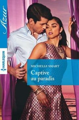 Cover of Captive Au Paradis