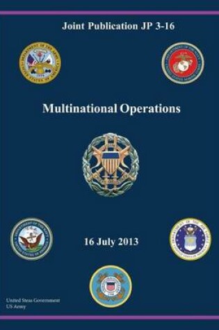 Cover of Joint Publication JP 3-16 Multinational Operations 16 July 2013