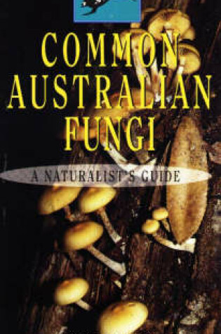 Cover of Common Australian Fungi