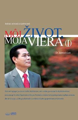 Book cover for M�j Zivot, Moja Viera Ⅰ