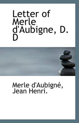 Book cover for Letter of Merle D'Aubigne, D. D