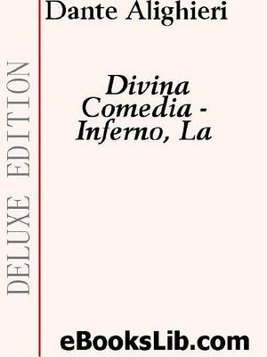 Book cover for The Divine Comedy - Inferno -- La Divina Comedia - Inferno