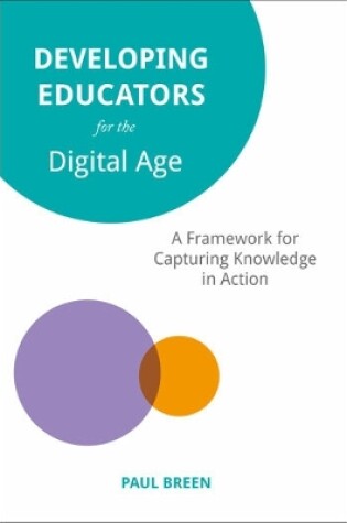 Cover of Developing Educators for The Digital Age