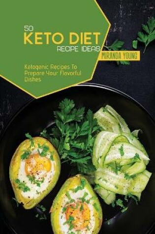 Cover of 50 Keto Diet Recipe Ideas