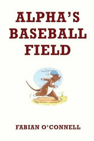 Cover of Alpha's Baseball Field