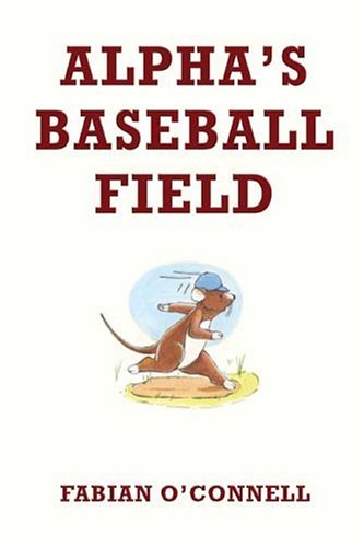 Cover of Alpha's Baseball Field