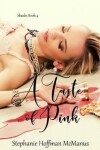 Book cover for A Taste of Pink