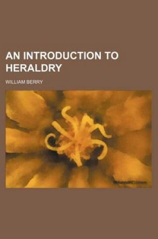 Cover of An Introduction to Heraldry