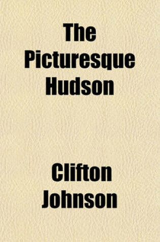 Cover of The Picturesque Hudson