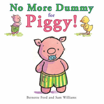 Book cover for No More Dummy for Piggy!