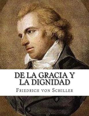 Book cover for De la Gracia y la Dignidad