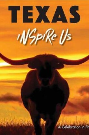 Cover of Inspire Us Texas