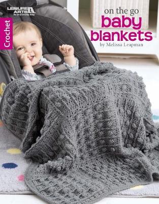 Book cover for On the Go Baby Blankets