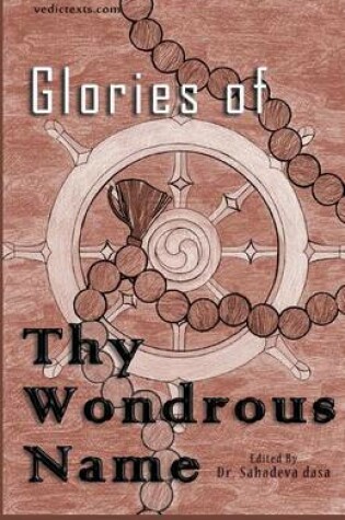 Cover of Glories of Thy Wondrous Name