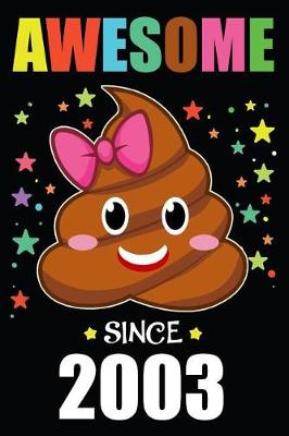 Book cover for Awesome Since 2003 Poop Emoji