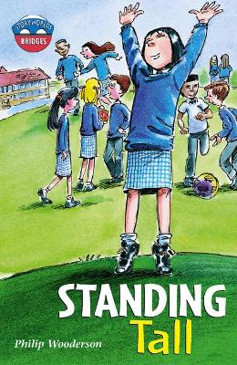 Book cover for Storyworlds Bridges Stage 11 Standing Tall (single)