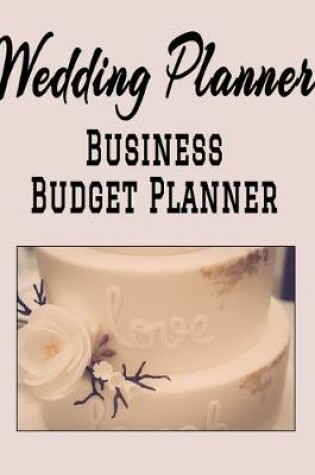 Cover of Wedding Planner Business Budget Planner