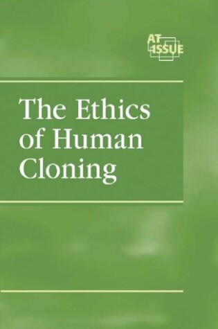 Cover of Ethics of Human Cloning