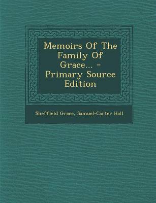 Book cover for Memoirs of the Family of Grace... - Primary Source Edition