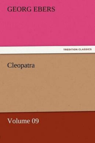 Cover of Cleopatra - Volume 09