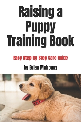 Book cover for Raising a Puppy Training Book