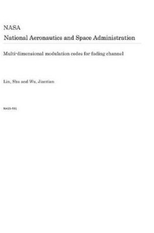 Cover of Multi-Dimensional Modulation Codes for Fading Channel